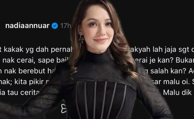 ‘Satu Malaysia Tahu Cerita Celah Kain, Malu Oi!’- Nadia Annuar Tegur Pasangan Cerai Jangan Jaja Aib Di Media Sosial