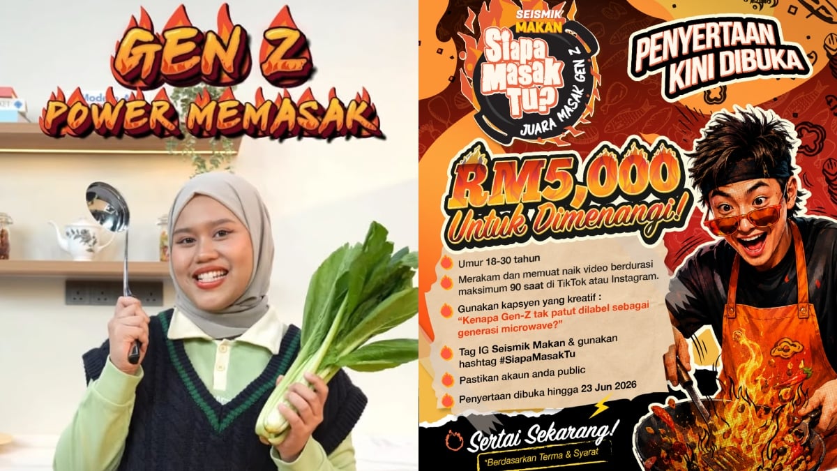 Anda Gen Z & Pandai Masak? Rebut Peluang RM5,000 Di Kempen ‘Siapa Masak Tu? Juara Masak Gen Z’!